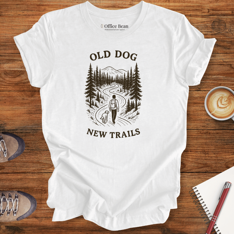Old Dog, New Trails T-shirt
