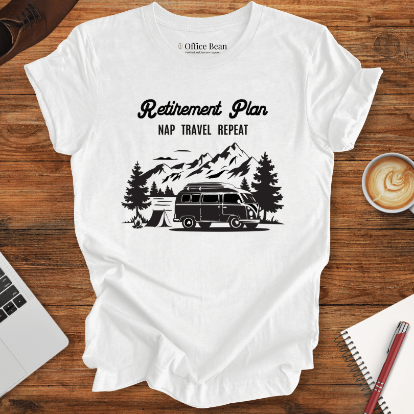 Retirement Plan: Travel T-Shirt