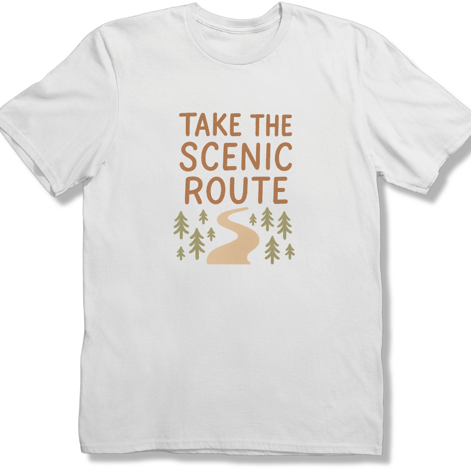 Take the scenic route T-shirt