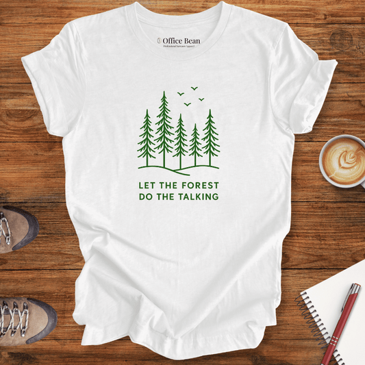 Forest Talking T-shirt