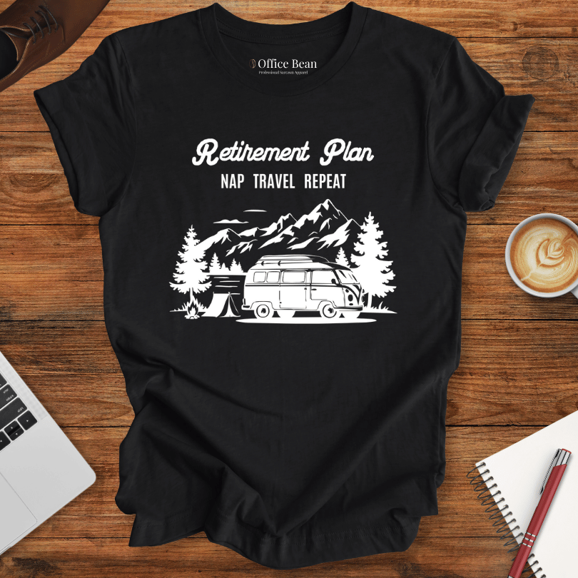 Retirement Plan: Travel T-Shirt