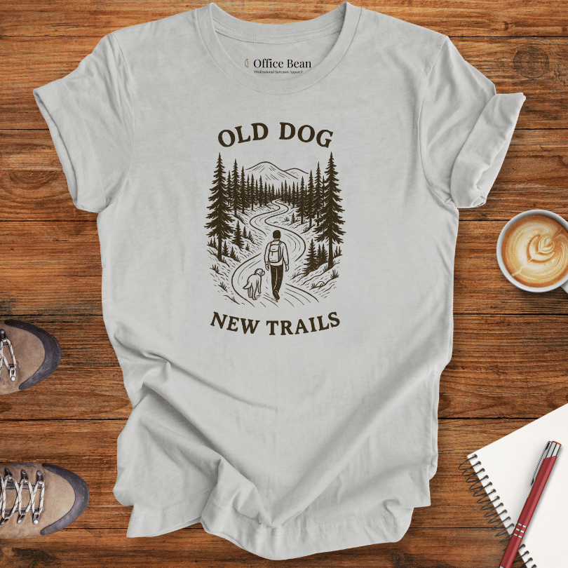 Old Dog, New Trails T-shirt