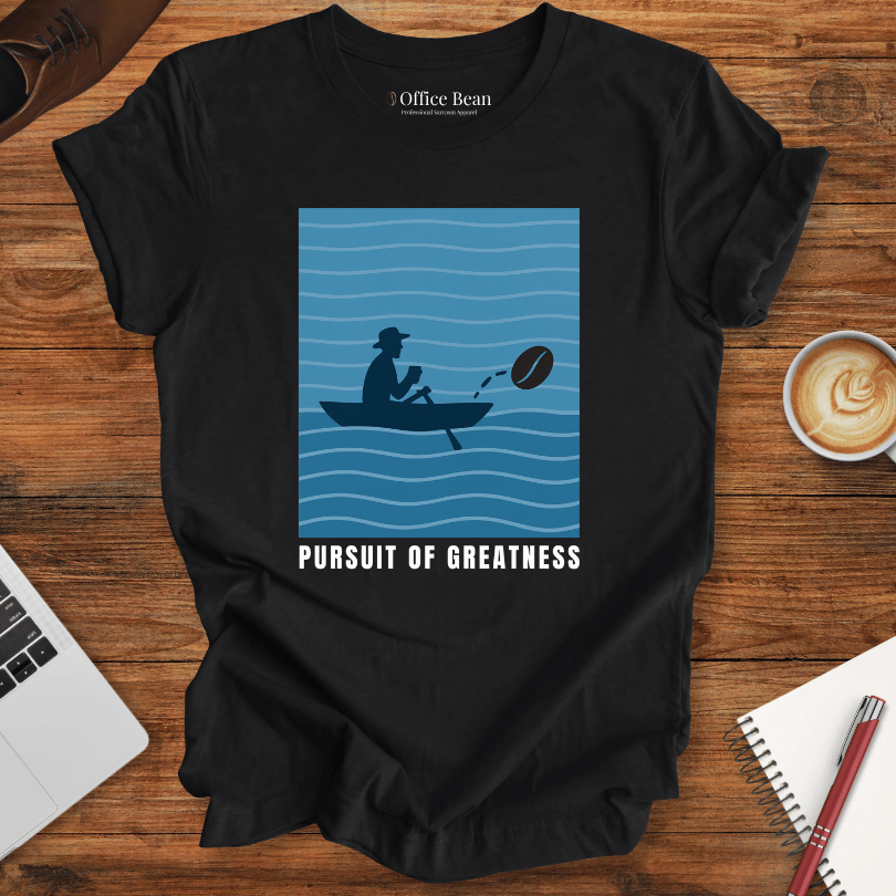 Pursuit of Greatness T-shirt