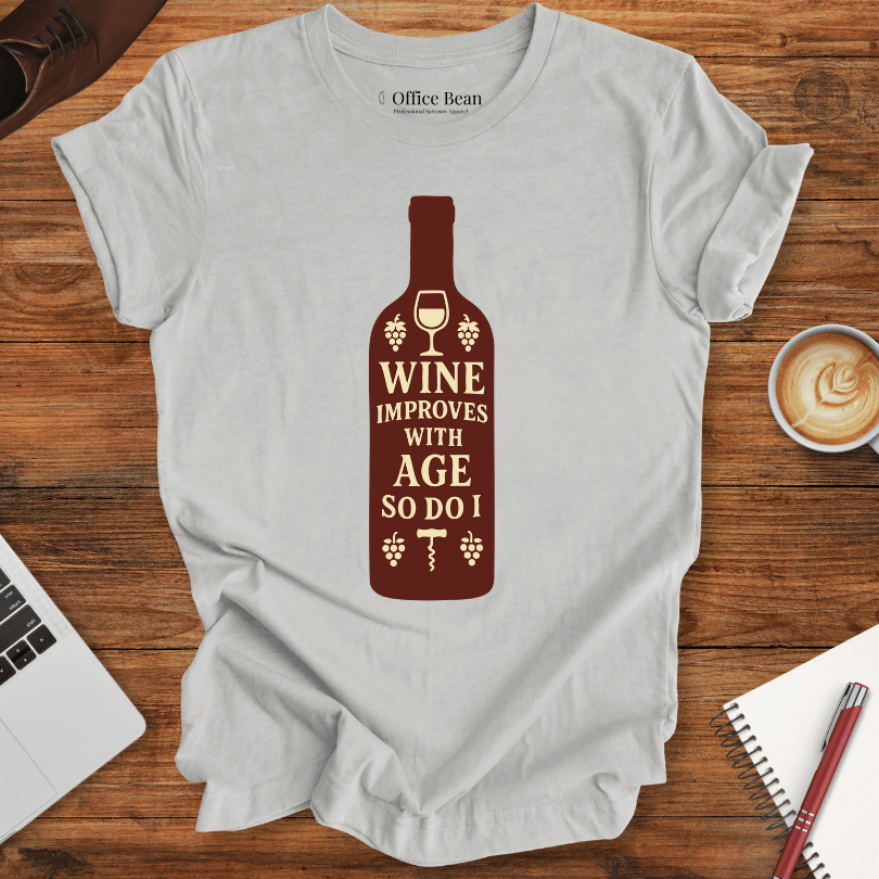 Wine improves with Age T-Shirt