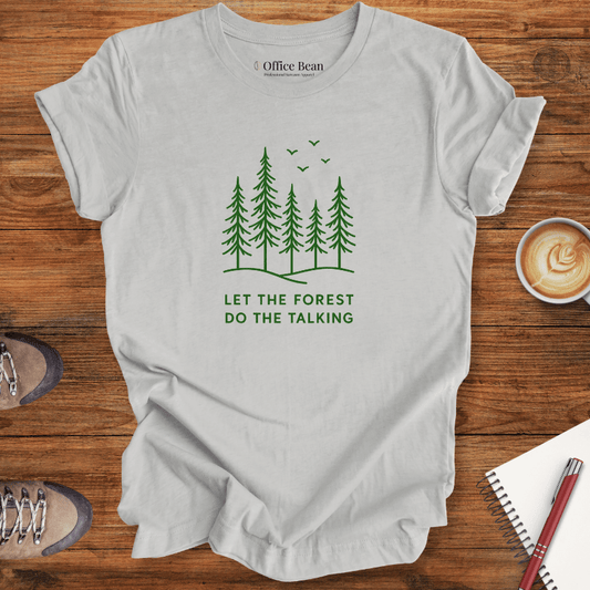 Forest Talking T-shirt