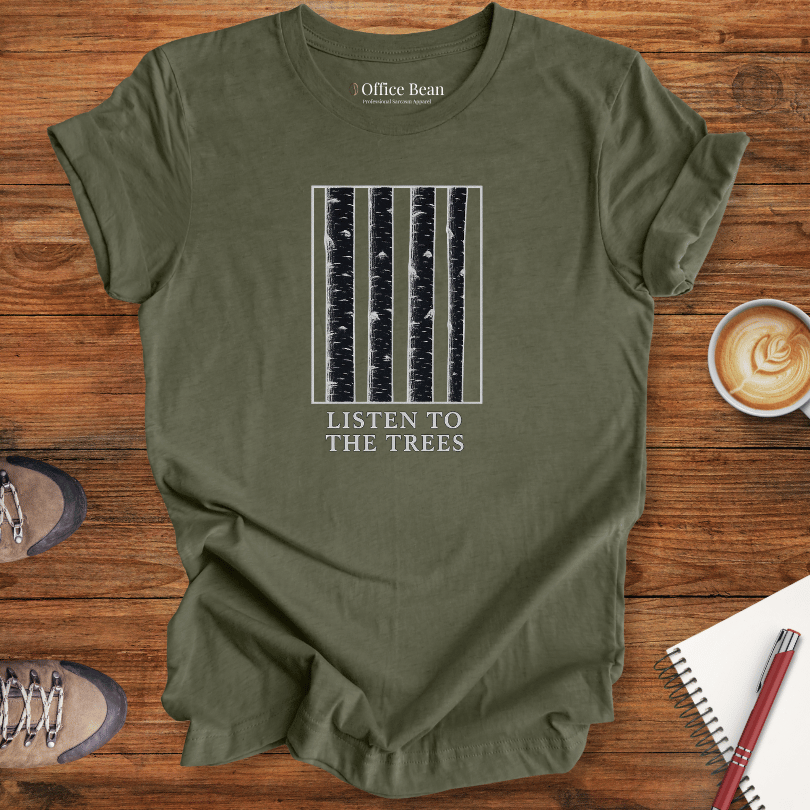 Listen to the Trees T-shirt