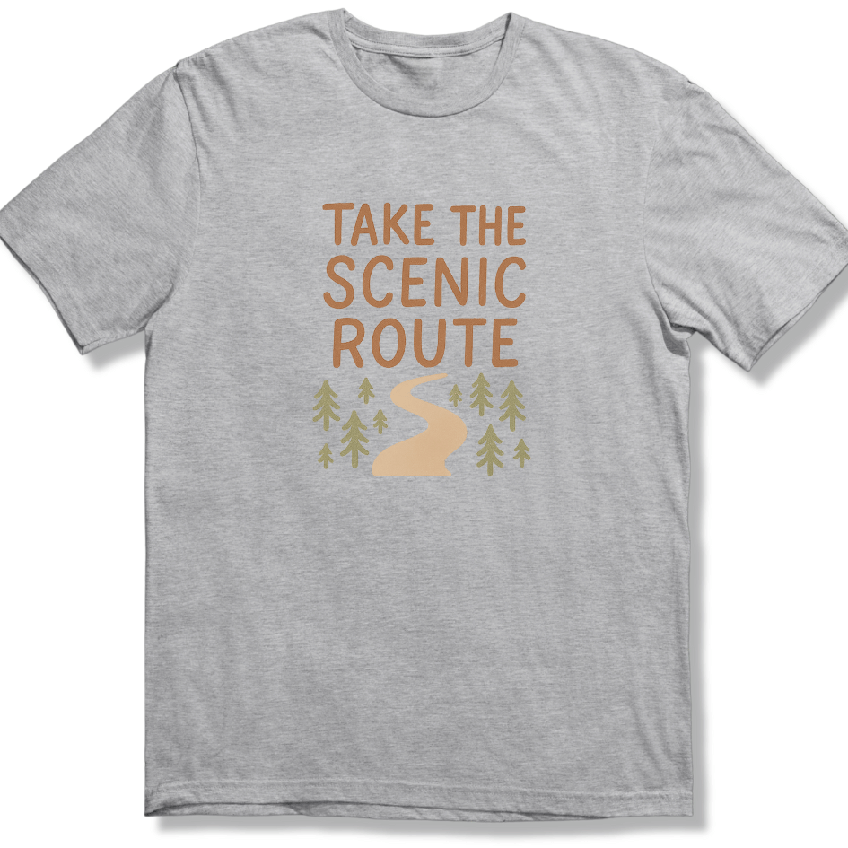 Take the scenic route T-shirt