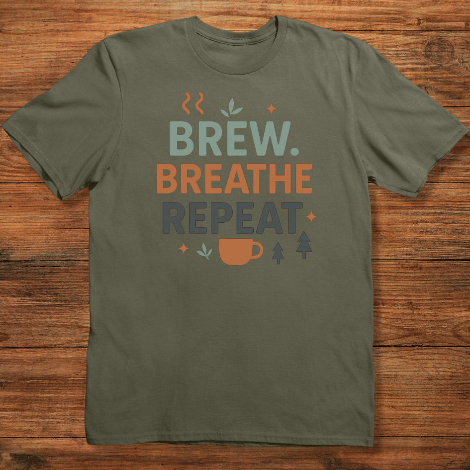 Brew. Breathe. Repeat T-shirt