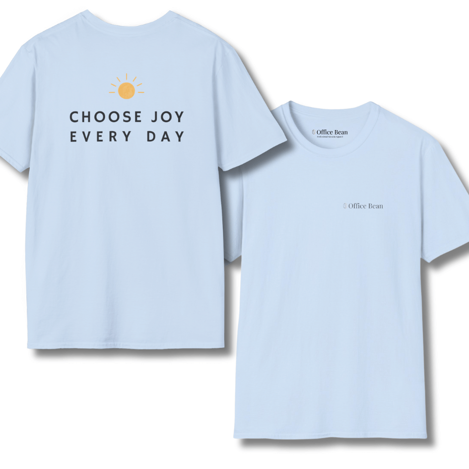 Choose Joy Everyday Backprint T-Shirt