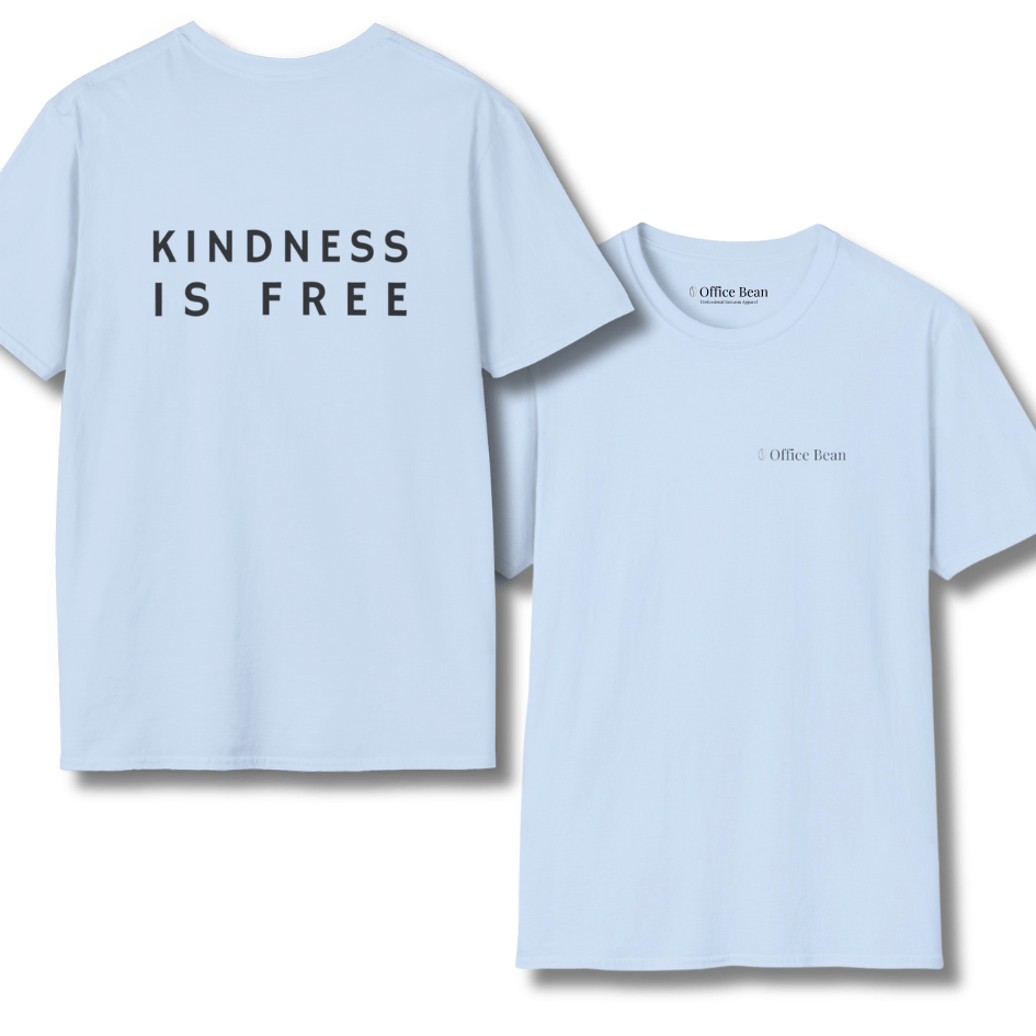 Kindness is free Backprint T-Shirt