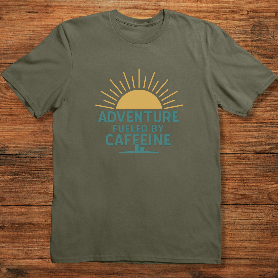 Adventure Fueled by Caffeine T-shirt