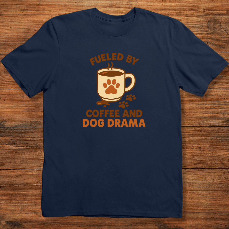 Dog Drama Fuel T-shirt