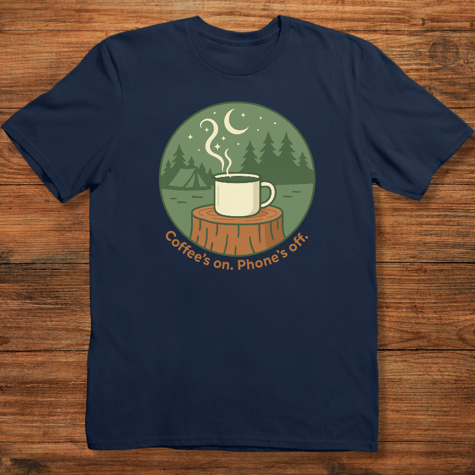 Coffee’s On. Phone’s Off T-shirt