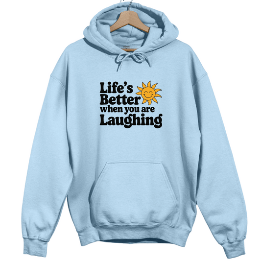 Better life and Smiling Hoodie
