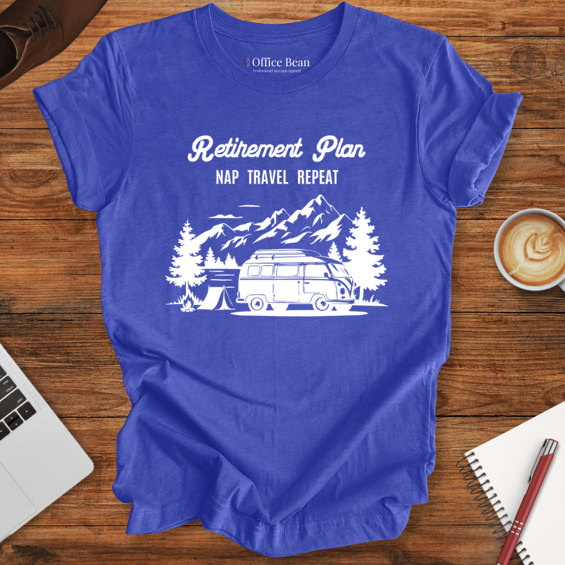 Retirement Plan: Travel T-Shirt