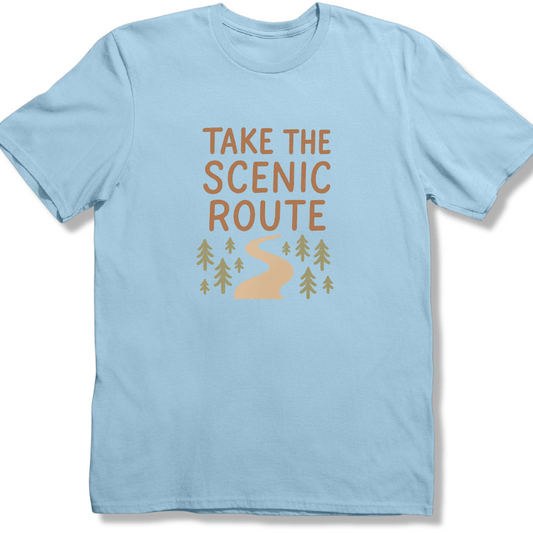 Take the scenic route T-shirt