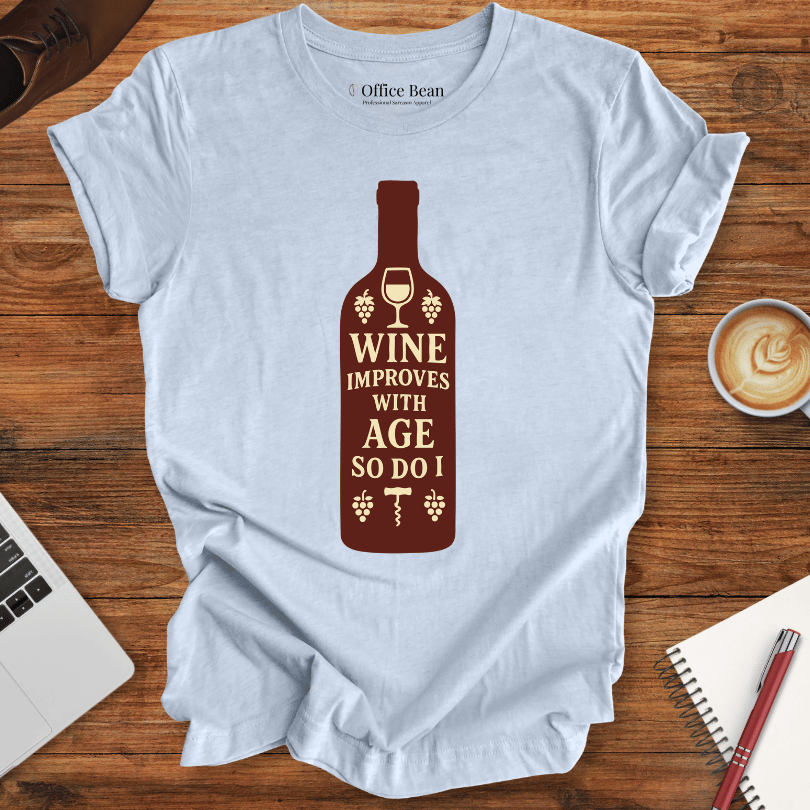 Wine improves with Age T-Shirt