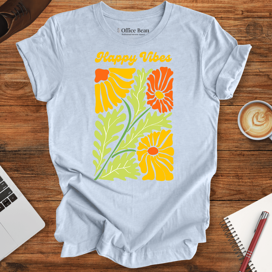 Happy Vibes Flower T-Shirt