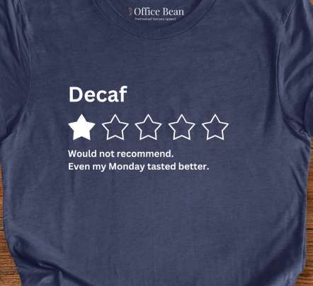 Decaf Review T-Shirt