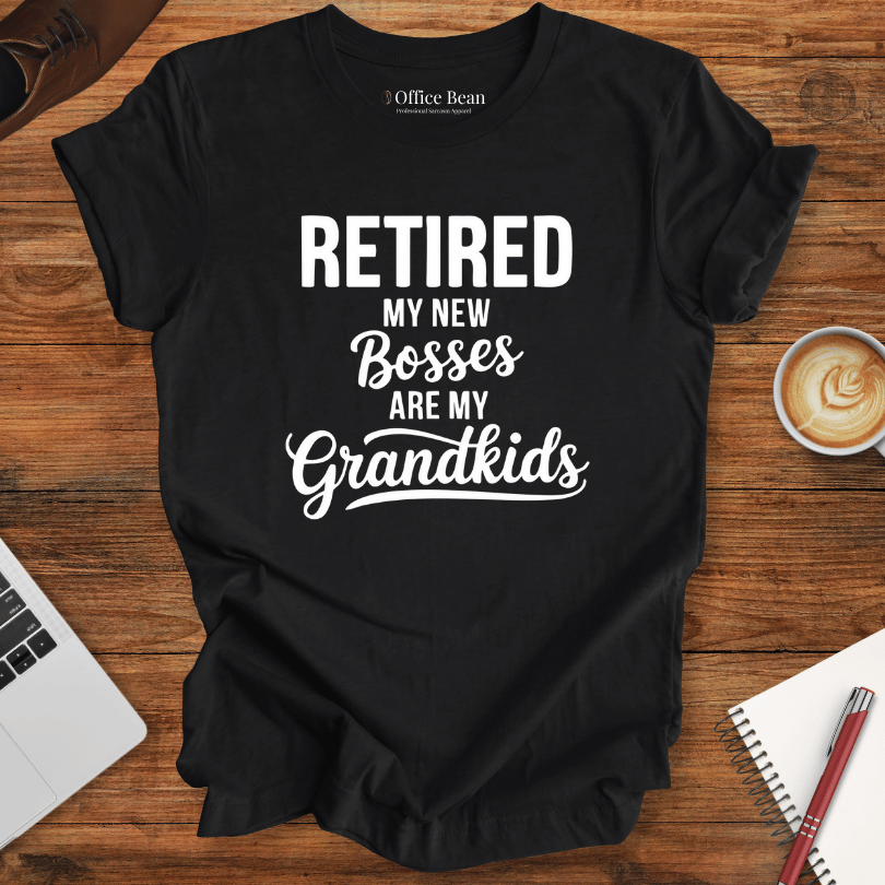 Retired: My grandkids are my new Bosses T-Shirt