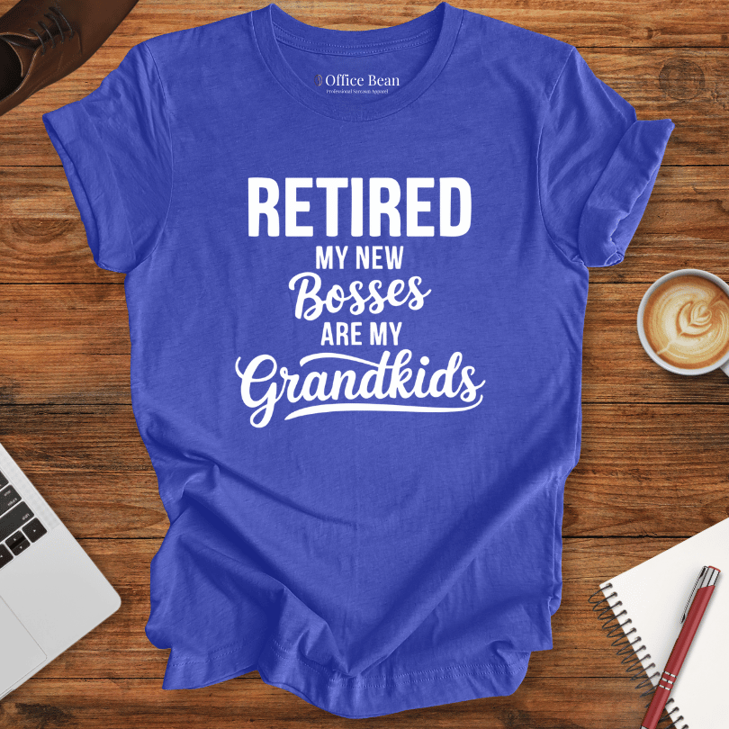 Retired: My grandkids are my new Bosses T-Shirt