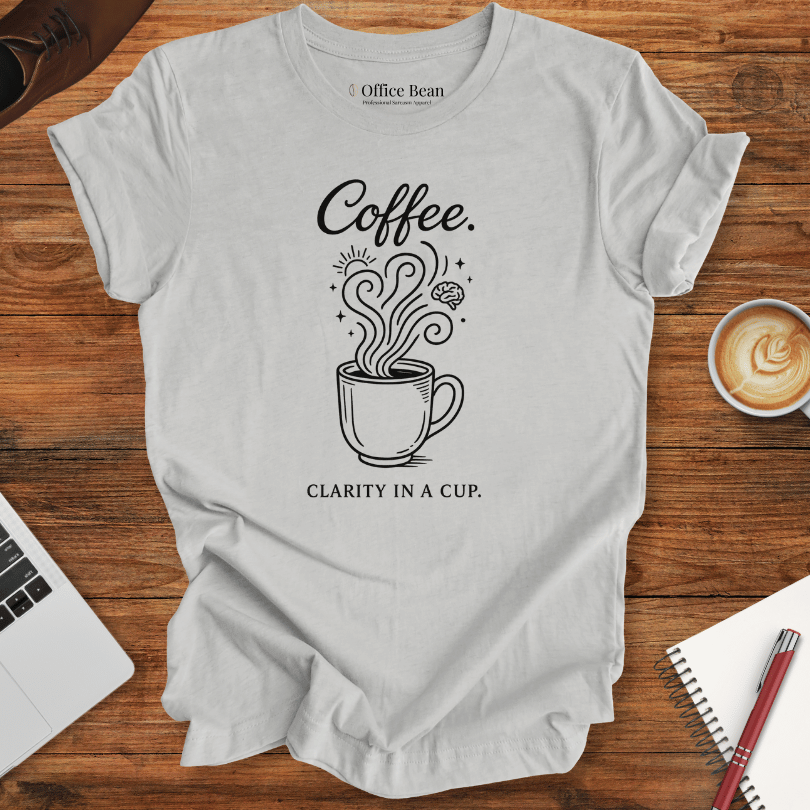 Coffee, clarity in a cup T-Shirt