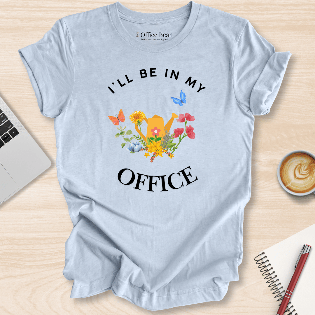 Garden Office T-Shirt