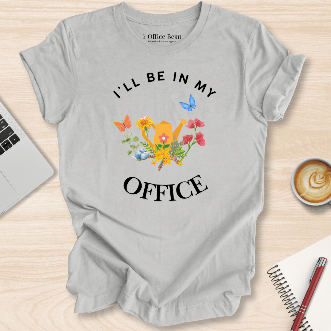 Garden Office T-Shirt