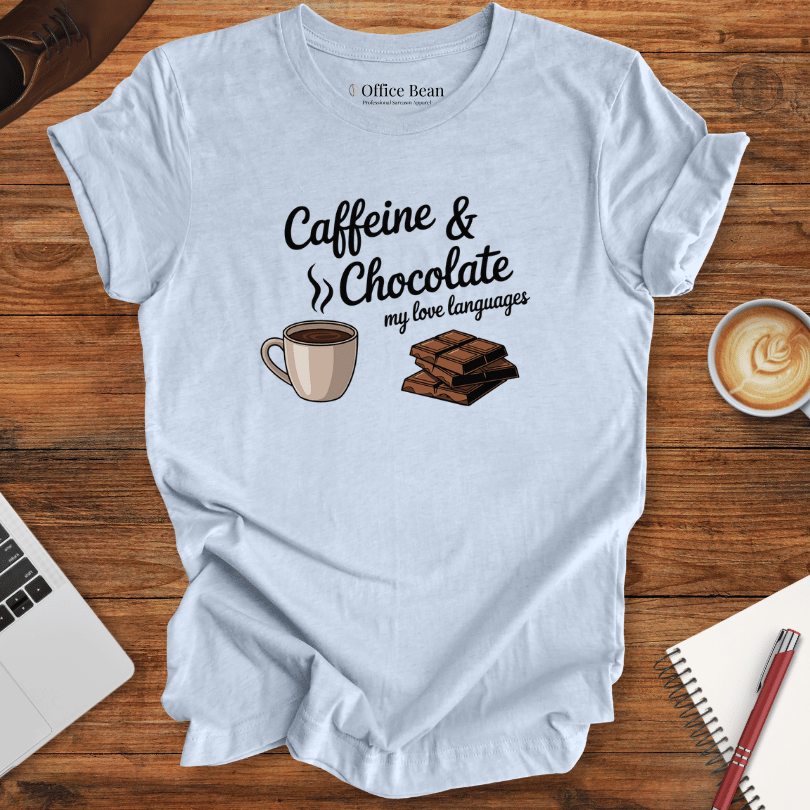 Love Language is Coffee and Chocolate T-Shirt
