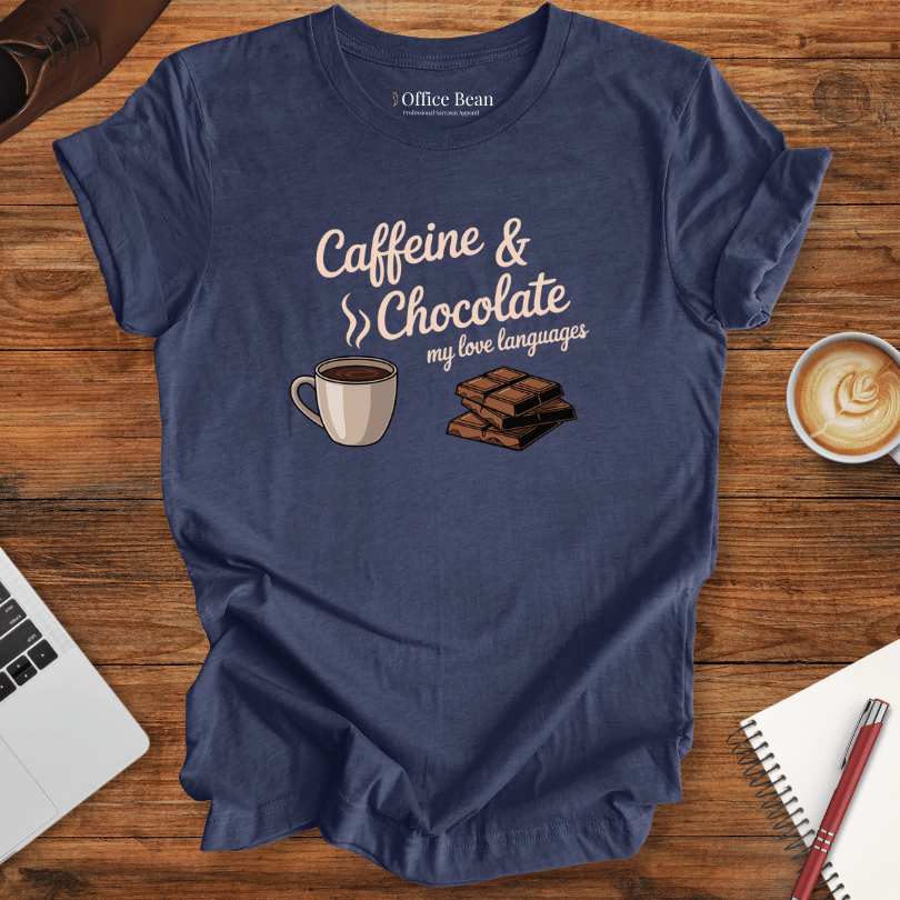 Love Language is Coffee and Chocolate T-Shirt