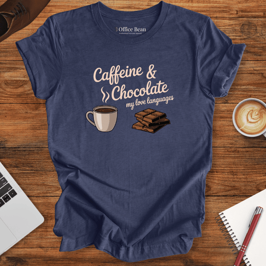 Love Language is Coffee and Chocolate T-Shirt