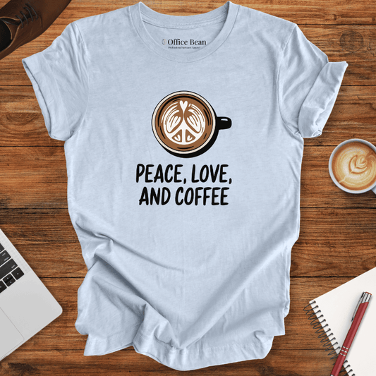 Peace, Love and Coffee T-Shirt