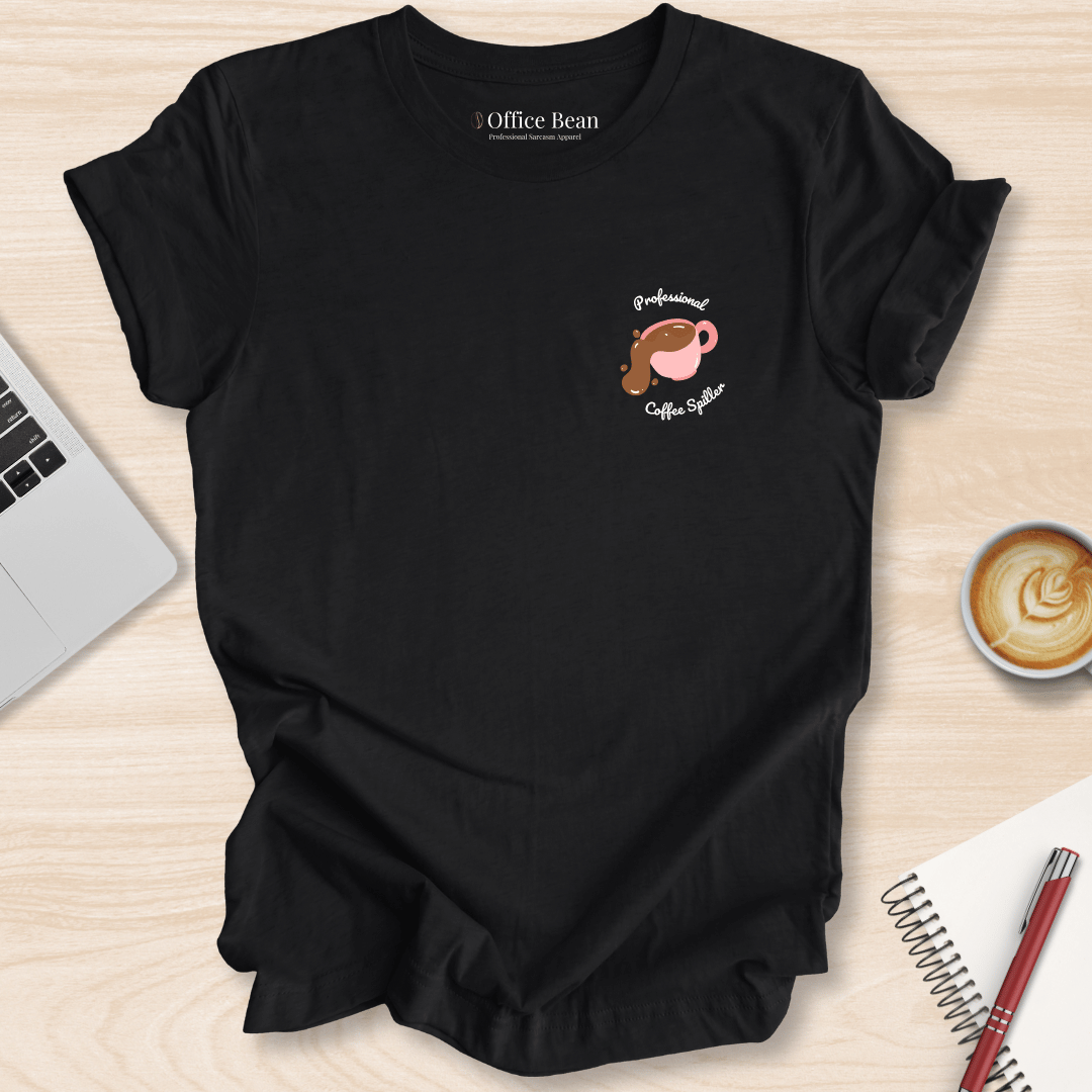 Professional Coffee Spiller T-Shirt