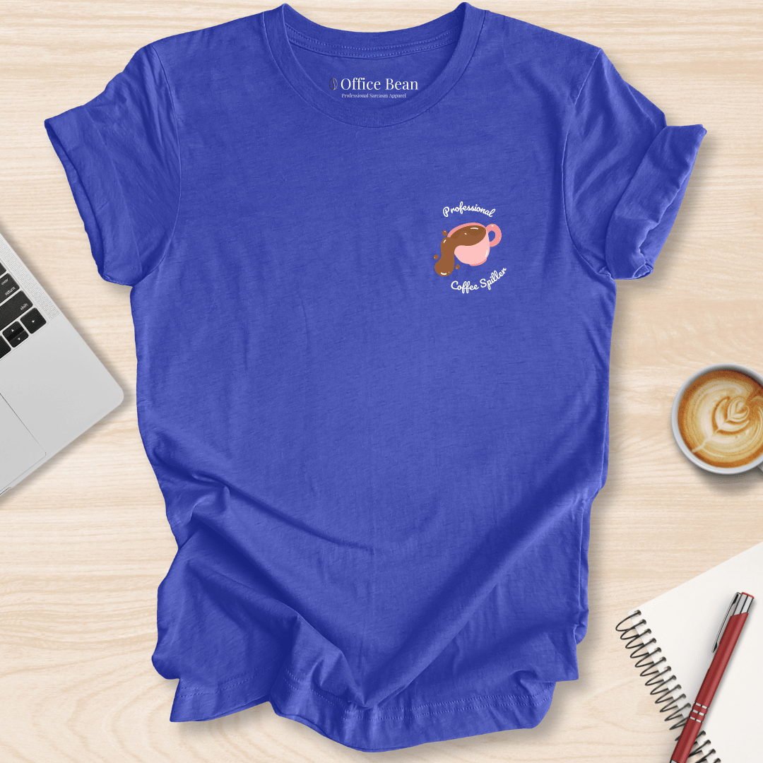 Professional Coffee Spiller T-Shirt
