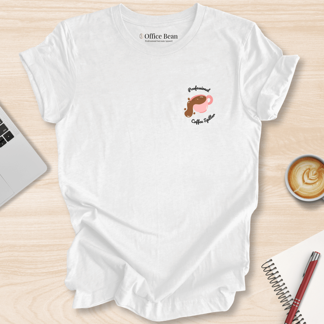 Professional Coffee Spiller T-Shirt