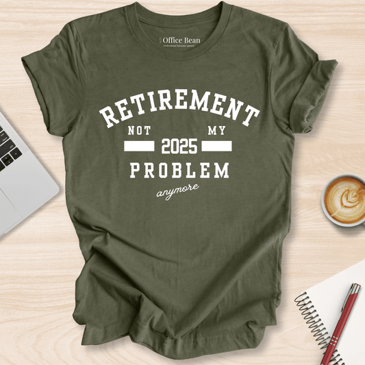 Not My Problem Varsity T-Shirt