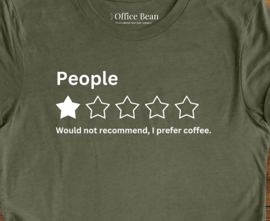 People Review Compared to Coffee T-Shirt