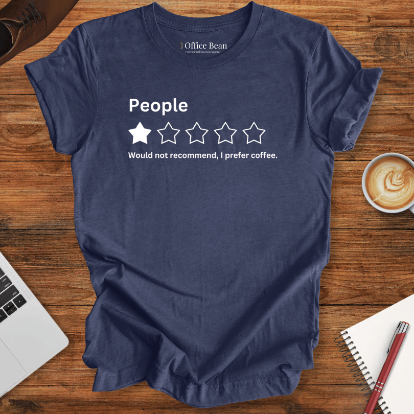 People Review Compared to Coffee T-Shirt