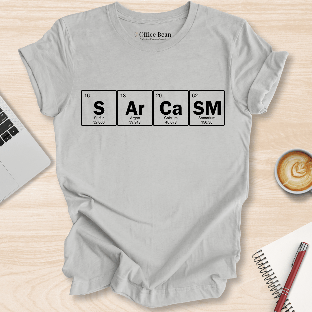 "Sarcasm" Nomenclature T-Shirt