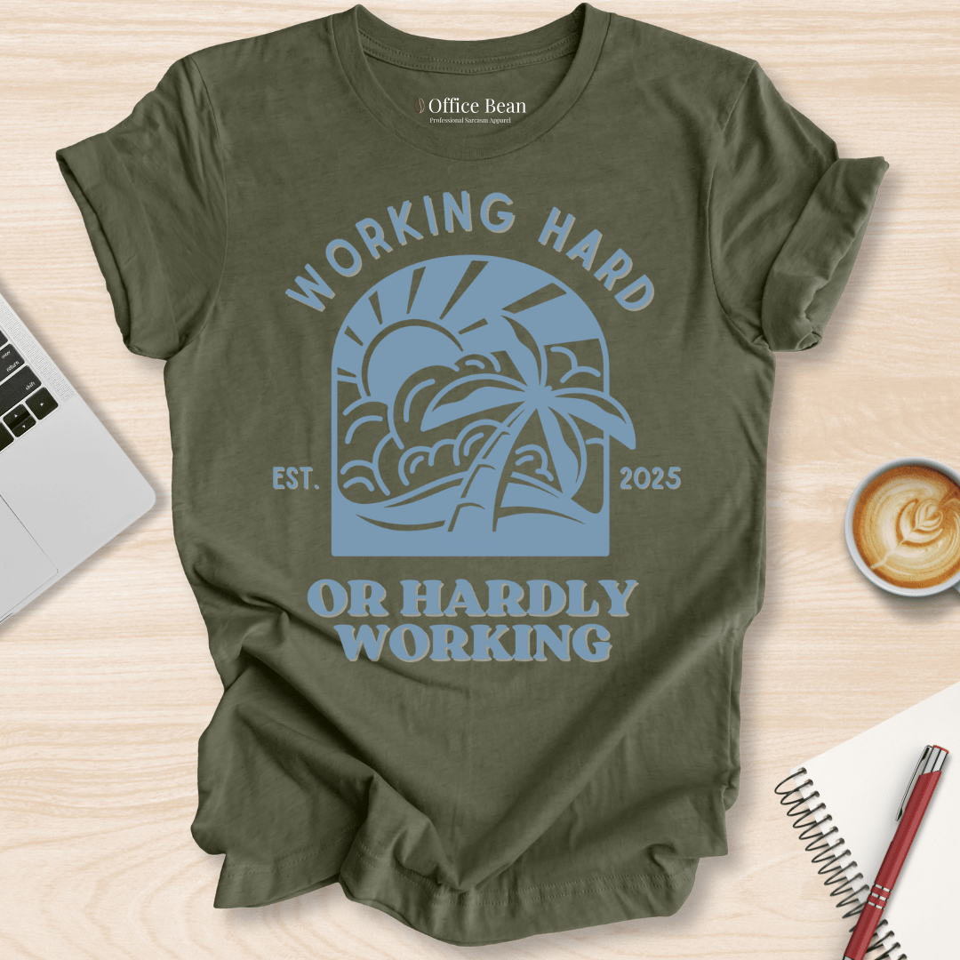 Working Hard at the Beach T-Shirt
