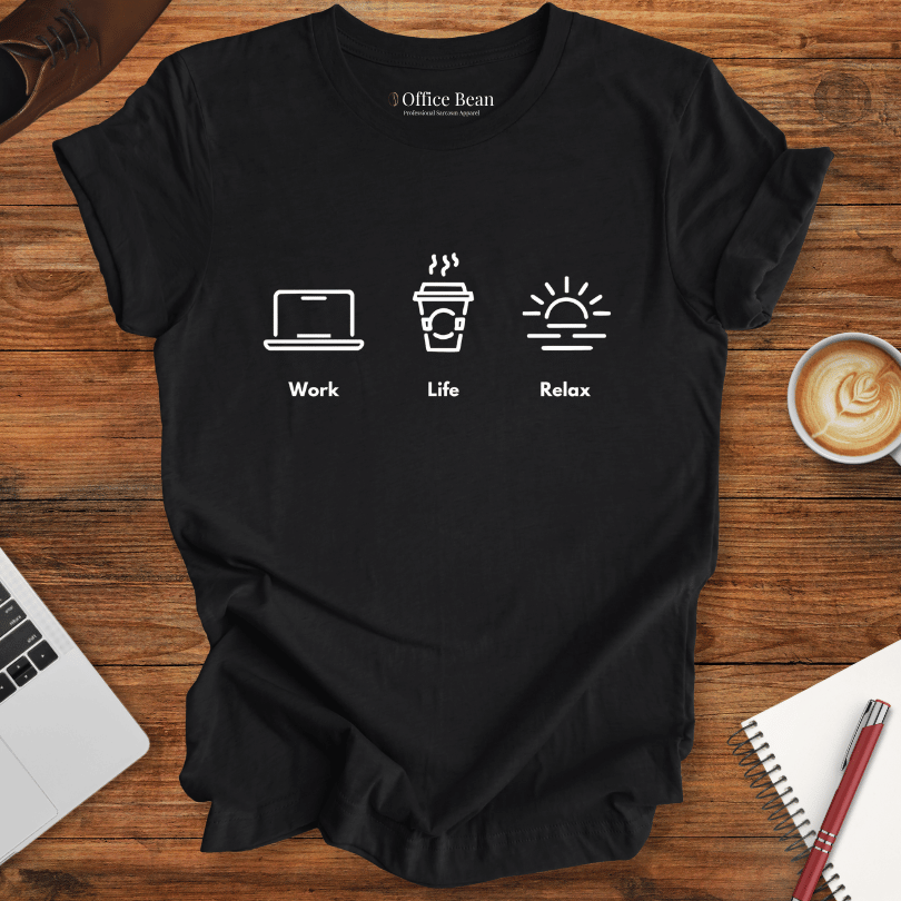 Work Life Relax T-Shirt