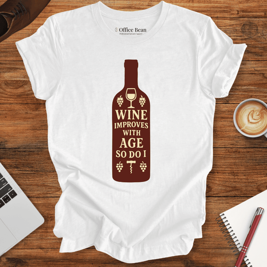 Wine improves with Age T-Shirt