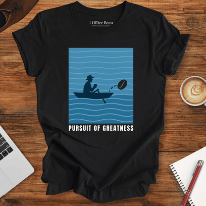 Pursuit of Greatness T-shirt