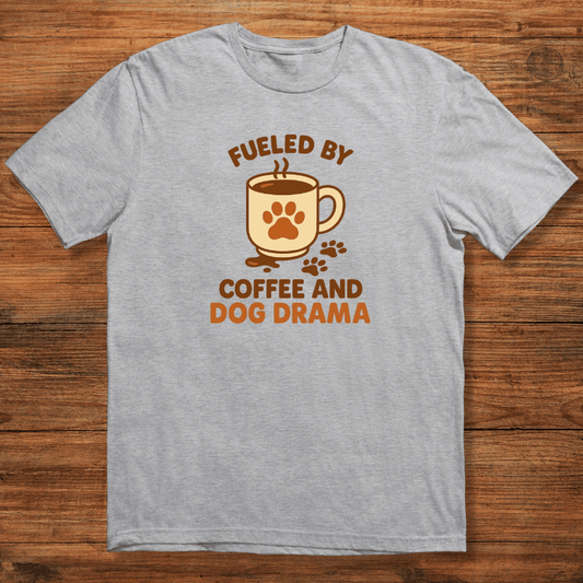Dog Drama Fuel T-shirt
