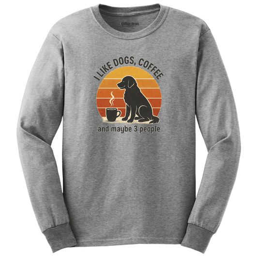 Like dogs, coffee and 3 people Longsleeves T-shirt
