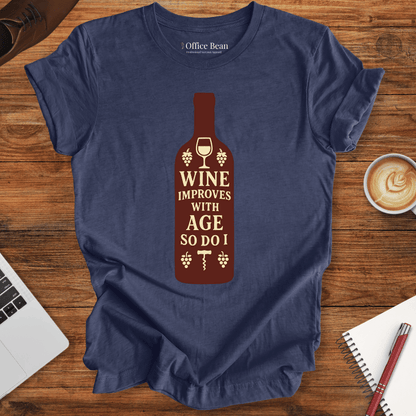 Wine improves with Age T-Shirt