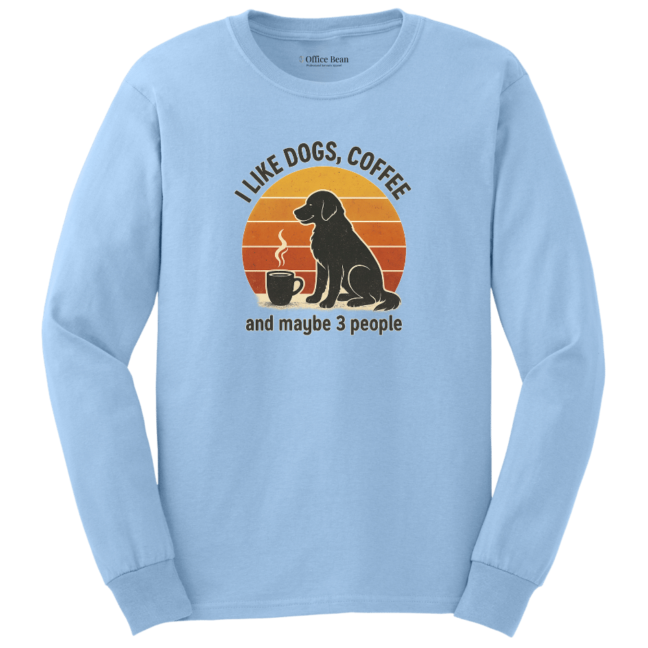 Like dogs, coffee and 3 people Longsleeves T-shirt