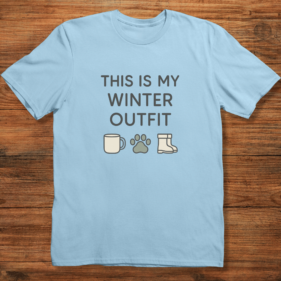 This Is My Winter Outfit T-shirt