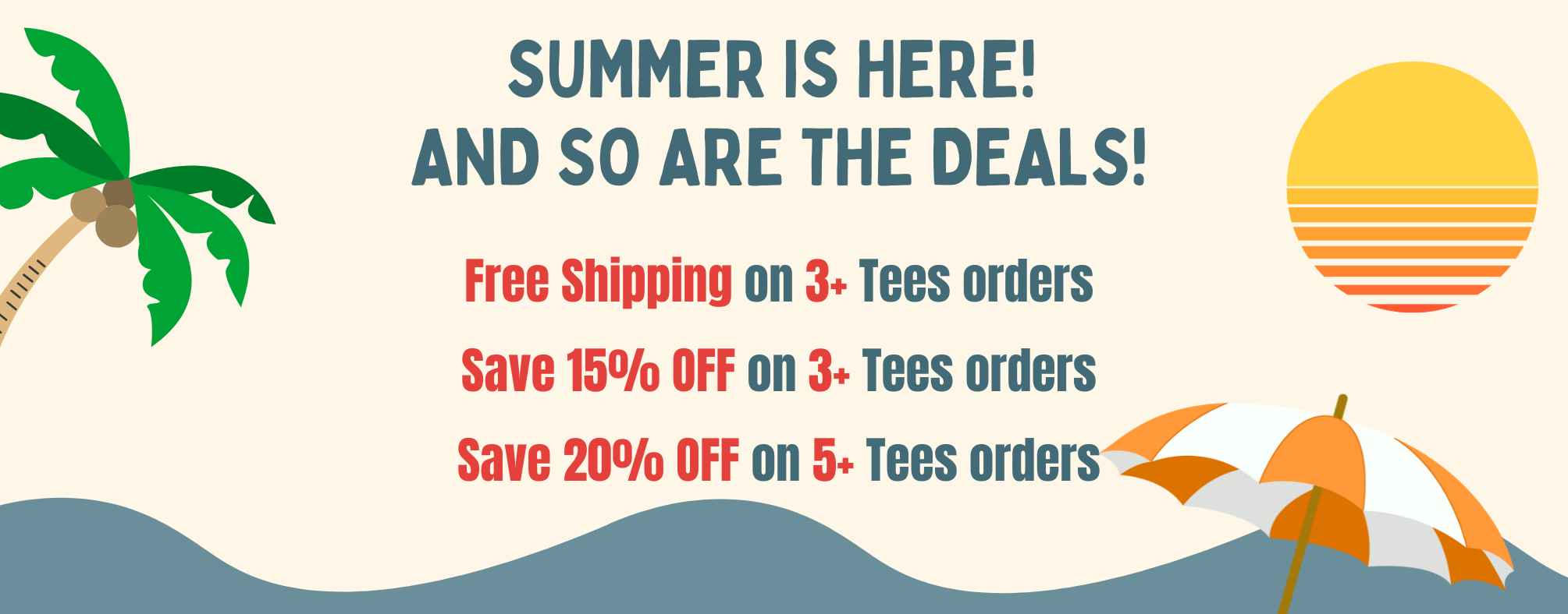 Promotional banner with summer-themed graphics and text about free shipping and discounts on tees orders.