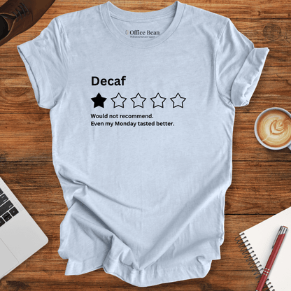 Decaf Review T-Shirt